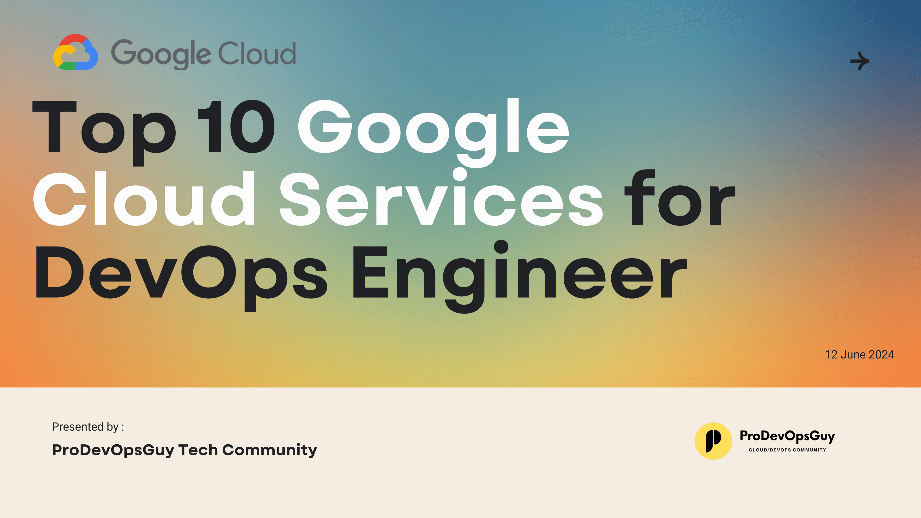 Top 10 Google Cloud Services for Every DevOps Engineer π