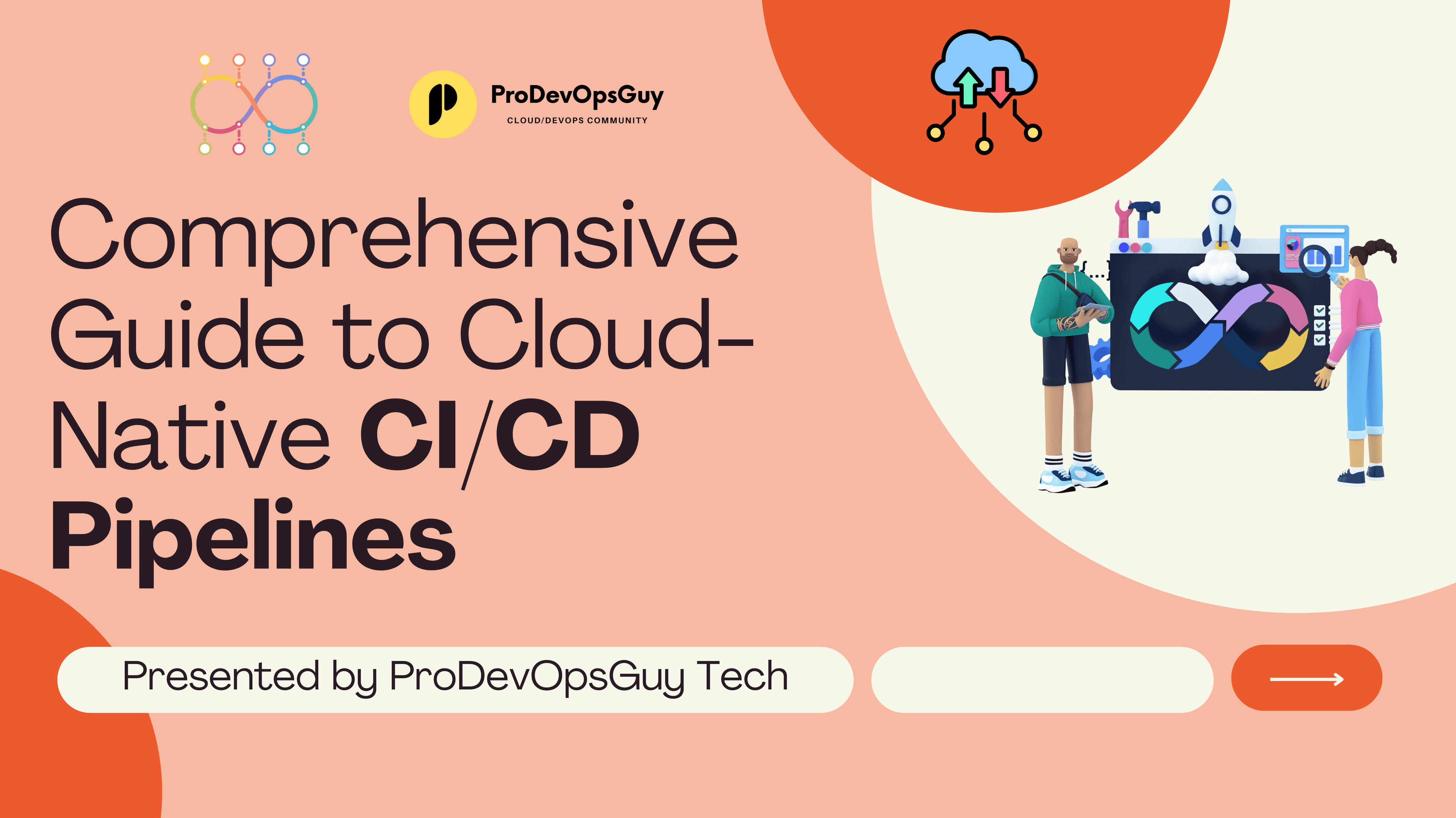 🛠️ Comprehensive Guide to Cloud-Native CI/CD Pipelines 🚀